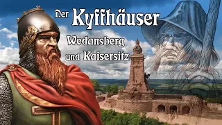 Der Kyffhäuser - Wodansberg und Kaisersitz