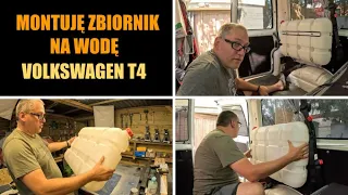 Montaż zbiornika na wodę 50l w moim Volkswagenie T4