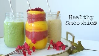 3 Healthy Breakfast Smoothies