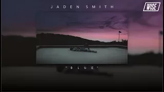 Jaden Smith - B L U E (Subtitulado Español) | Wise Subs
