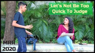 Let’s Not Be Too Quick To Judge | My Rode Reel 2020 | Short Film