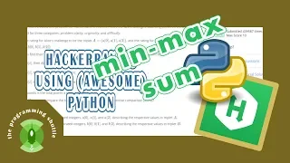 hackerrank's Mini-Max Sum explanations using python