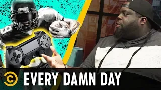 Crazy “Madden 19” Glitches & The Rihanna-Donald Glover Mystery - Every Damn Day