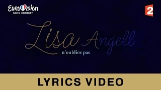 Lisa Angell "N'oubliez pas" Lyrics Video (France) - Eurovision 2015