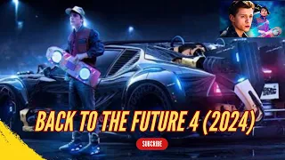 BACK TO THE FUTURE 4 (2024) - First Trailer | Tom Holland I Reel Rundown Reviews