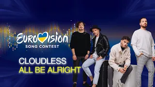 CLOUDLESS — All be Alright | Нацвідбір 2022 | Eurovision 2022 Ukraine