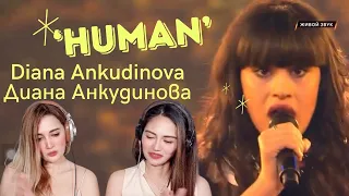 First time reaction to Diana Ankudinova’s “Human” || Диана Анкудинова || She’s to look out for! 🔥🔥