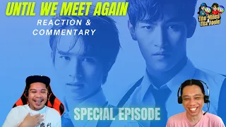 ด้ายแดง Until We Meet Again: ด้ายแดง Special Episode Reaction & Commentary