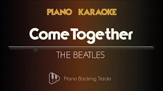 Come Together - LYRICS - The Beatles (Piano Karaoke Instrumental Backing Track)