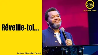 Réveille-toi - Pasteur Marcello Tunasi