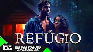 REFÚGIO | LANÇAMENTO 2023 | FILME COMPLETO SUSPENSE EM PORTUGUÊS