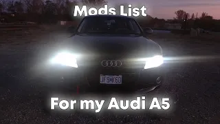 My B8 Audi A5 | Mods List/Walkaround