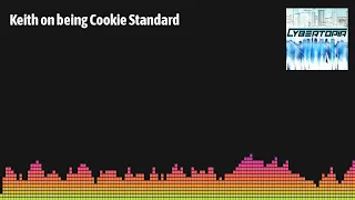 Keith on being Cookie Standard | Cybertopia AP