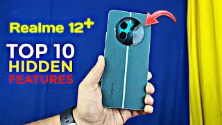 Realme 12 Plus Top 10 Hidden Features | Best Settings for Realme 12+ 5G | Useful Features