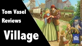 Village Review - with Tom Vasel