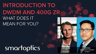 Smartoptics at SGNOG8 | Introduction to DWDM and 400G ZR