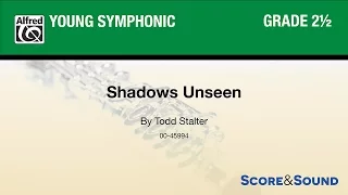 Shadows Unseen, by Todd Stalter – Score & Sound