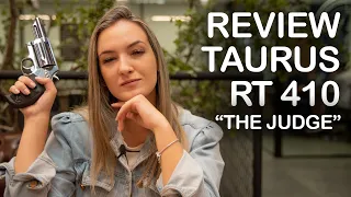 REVIEW TAURUS RT 410 "THE JUDGE"