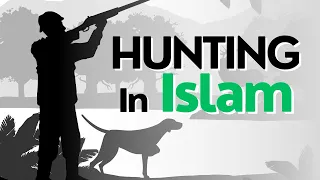 How to Hunt in Islam? | Weapons & Dogs