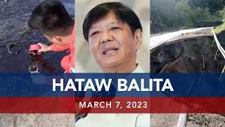UNTV: HATAW BALITA | March 7, 2023