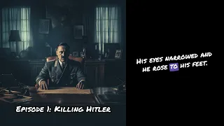 #01: Killing Hitler (ft. Luke from Luke's English Podcast)