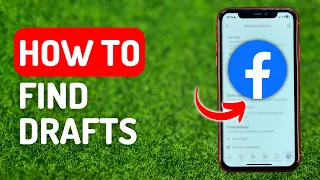 How to Find Drafts on Facebook - Full Guide
