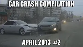 Car Crash Compilation - April 2013 #2 | HD