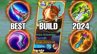 DYRROTH BEST BUILD IN 2024!! (YOU MUST TRY BURST DAMAGE)