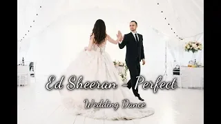 Wedding Dance || Perfect - Ed Sheeran