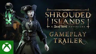 Shrouded Islands: A Sea of Thieves Adventure | Gameplay Trailer