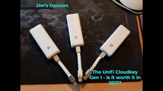 The Unifi Cloudkey G1 in 2021 - is it still worth it? Jim's Opinion