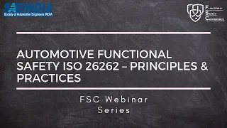 SAEINDIA Functional Safety - Automotive Functional Safety ISO 26262 – Principles & Practices-1