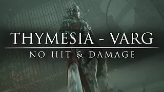 THYMESIA Demo Varg Boss Fight • No Hit & Damage
