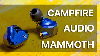 CAMPFIRE AUDIO MAMMOTH | ПРОТИВОПОЛОЖНЫ ОЖИДАНИЯМ