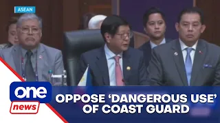 PBBM calls on ASEAN to act vs. ‘dangerous use’ of coast guard, militia vessels