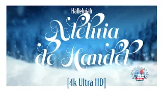 Hallelujah / Aleluia de Handel - Cantata Natalina 2020 [4k Ultra HD]