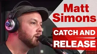 MATT SIMONS live a Radio2 Social Club - "CATCH AND RELEASE"