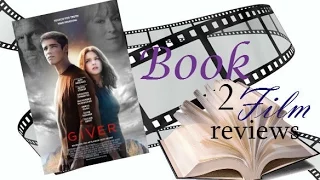 Book 2 Film Reviews: The Giver