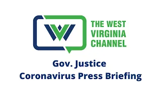 Gov. Justice Press Briefing on COVID-19 Response - April 5, 2021