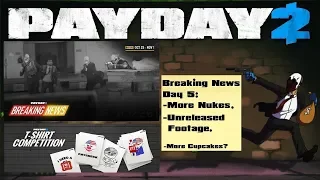 Payday 2 Breaking News/Crimefest 2018 Day 5 More Nukes & Unreleased Footage