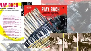 "Play Bach"  -  JACQUES LOUSSIER TRIO