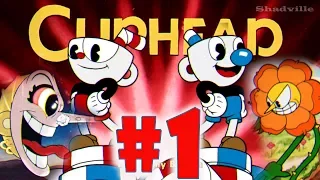 Cuphead Прохождение игры #1: Чашкоголовый. Первый мир