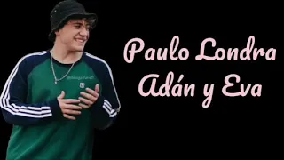 Paulo londra - adan y eva ( 2 horas)