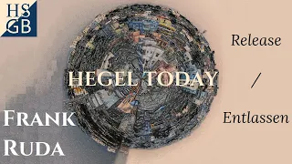 Frank Ruda | "Hegel Today" 2021 Conference