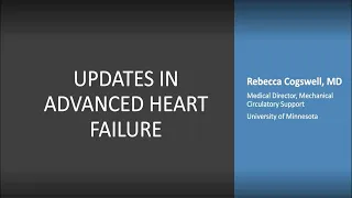 Updates in Advanced Heart Failure