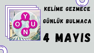 KELİME GEZMECE GÜNLÜK BULMACA 4 MAYIS 2021