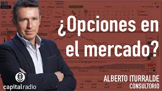 Opciones en el mercado, acorde a Alberto Iturralde