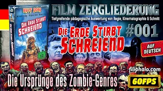 🎦Film Zergliederung►001🔪Die Erde stirbt schreiend (1963) URSPRÜNGE DES ZOMBIE-GENRES - Kult Ecke