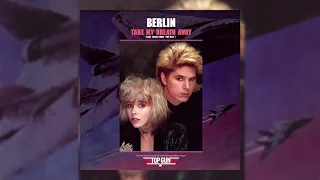 Berlin - Take My Breath Away (Instrumental)