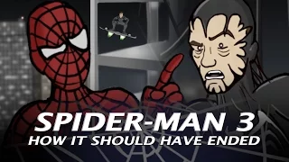 Spider-Man 3 How It Should Have Ended (Original Version)